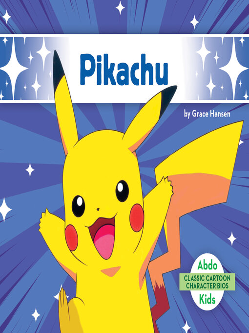 Title details for Pikachu by Grace Hansen - Available